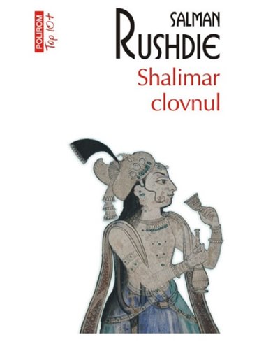 Shalimar clovnul - Salman Rushdie | Editura Polirom