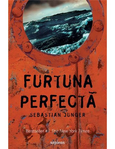 Furtuna perfectă - Sebastian Junger | Editura Art