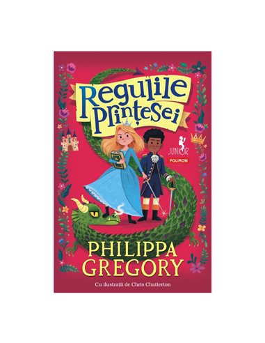 Regulile Prinţesei - Philippa Gregory | Editura Polirom