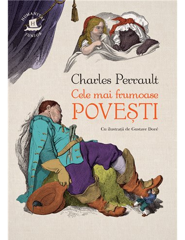 Cele mai frumoase povești. Ed. a II-a - Charles Perrault | Editura Humanitas