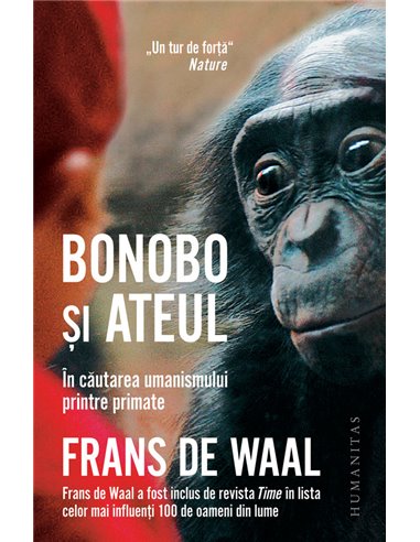 Bonobo și ateul - Frans de Waal | Editura Humanitas