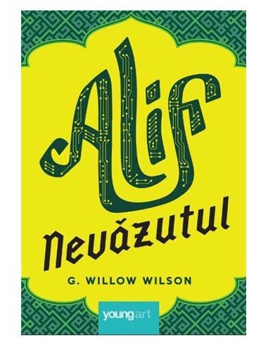 Alif Nevăzutul - G Willow Wilson | Editura Young Art