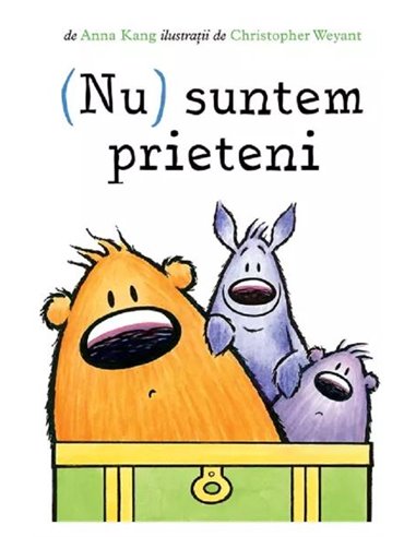 (Nu) suntem prieteni - Anna Kang | Vlad și Cartea cu Genius