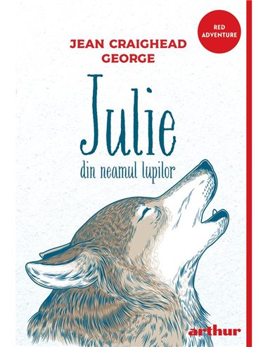 Julie din neamul lupilor - Jean Craighead George | Editura Arthur