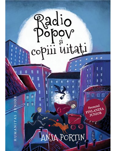 Radio Popov și copiii uitați - Anja Portin | Editura Humanitas