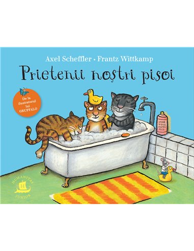 Prietenii noștri pisoi - Axel Scheffler | Editura Humanitas