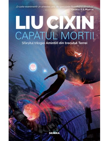 Capătul morții - Liu Cixin | Editura Nemira