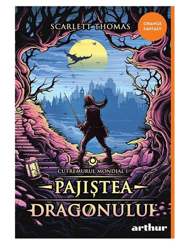 Cutremurul mondial 1. Pajistea dragonului [necartonat]  - Scarlett Thomas | Editura Arthur