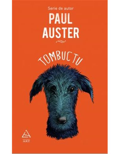 Tombuctu - Paul Auster | Editura Art