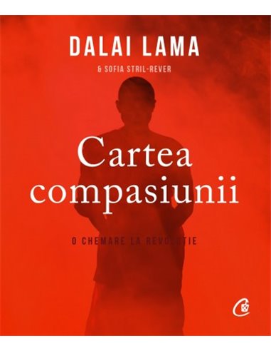 Cartea compasiunii - Dalai Lama | Editura Curtea Veche