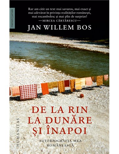 De la Rin la Dunăre și înapoi - Jan Willem Bos | Editura Humanitas