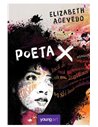 Poeta X - Elizabeth Acevedo | Editura Youngart