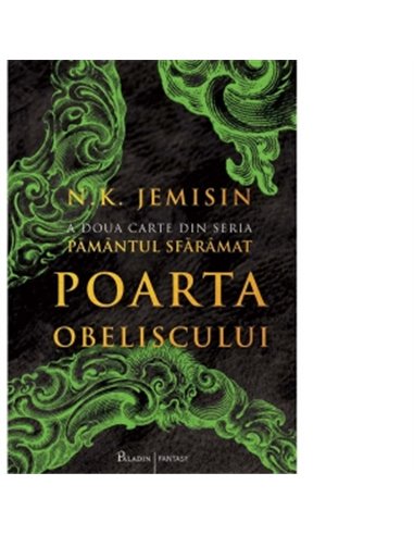 Pământul sfărâmat vol. 2. Poarta Obeliscului - N.K. Jemisin | Editura Paladin