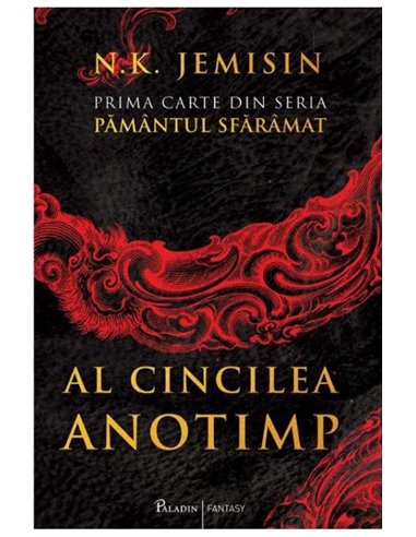 Pământul sfărâmat vol. 1. Al Cincilea Anotimp - N.K. Jemisin | Editura Paladin