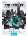 Firefight - Brandon Sanderson | Editura Youngart