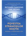 Povestea strămoșilor noștri - Richard Dawkins | Editura Humanitas