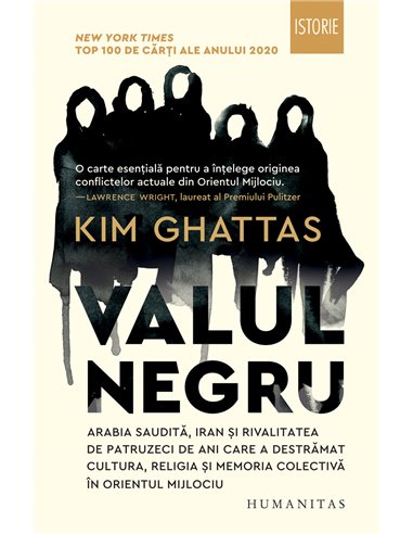 Valul negru - Kim Ghattas | Editura Humanitas