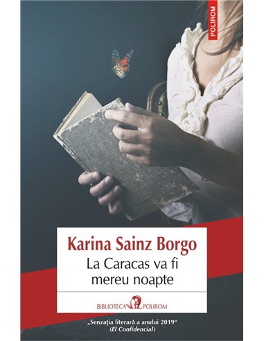 La Caracas va fi mereu noapte - Karina Sainz Borgo | Editura Polirom