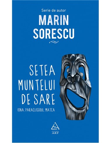 Setea muntelui de sare: Iona   - Marin Sorescu | Editura Art