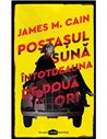 Postasul suna intotdeauna de doua ori   - James M. Cain | Editura Paladin