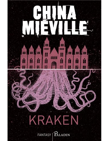 Kraken   - China Miéville | Editura Paladin