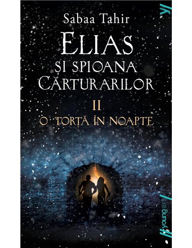 Elias si spioana carturarilor Vol.2  O torta in noapte - Sabaa Tahir | Editura Young Art