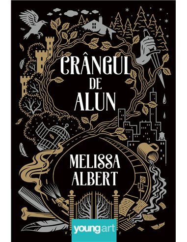 Crangul de alun - Melissa Albert | Editura Young Art