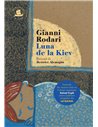 Luna de la Kiev - Gianni Rodari | Editura Humanitas