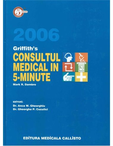 Consultul Medical in 5 Minute - Mark R. Dambro | Editura Callisto