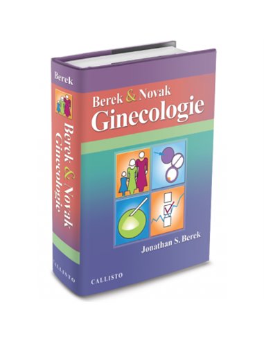 Berek & Novak Ginecologie - Jonathan S. Berek | Editura Callisto