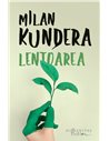 Lentoarea - Milan Kundera | Editura Humanitas