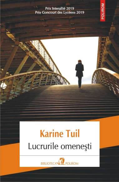Lucrurile omenești - Karine Tuil | Editura Polirom