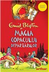 Copacul departarilor 2. magia copacului departarilor - Enid Blyton | Arthur [cartonat]