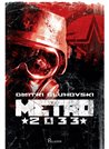 Metro 2033 - Dmitri Gluhovski | Editura Paladin