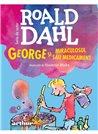 George și miraculosul său medicament - Roald Dahl | Arthur [format mic]