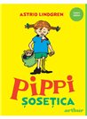 Pippi Sosetica - Astrid Lindgren | Arthur