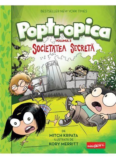 Poptropica 3. Societatea secreta - Krpata Mitch | Editura Grafic