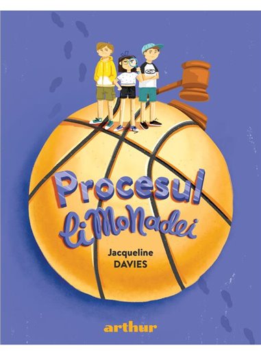 Procesul limonadei - Jacqueline Davies | Editura Arthur