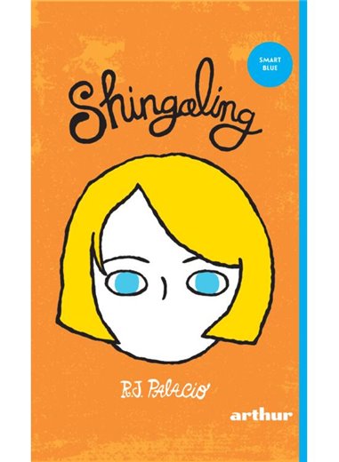 SHINGALING (R.J. Palacio ) [SMART blue]