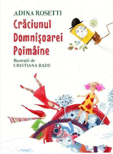 Craciunul domnisoarei poimaine - Adina Rosetti