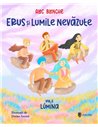 Erus și Lumile Nevăzute. Vol. 2 - Alec Blenche | Editura Univers