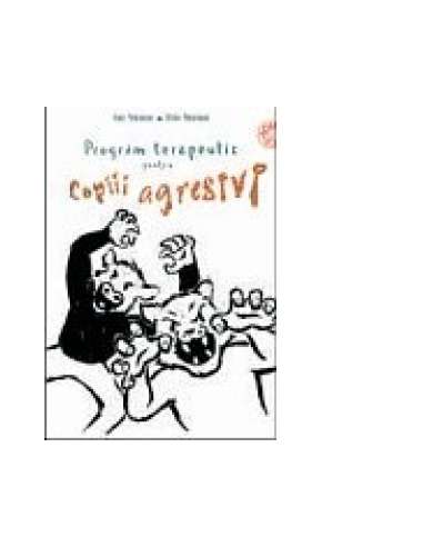Program terapeutic pentru copiii agresivi (include CD) - Franz Petermann | RTS