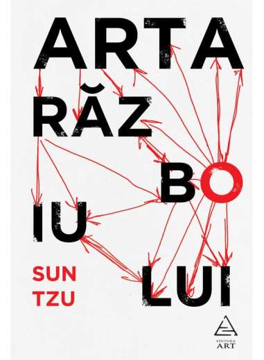 Arta razboiului    - Tzu Sun | Editura Art