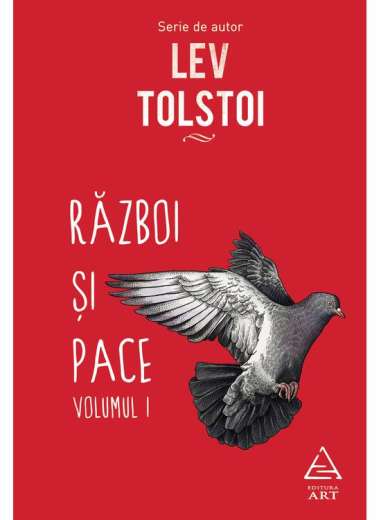 Razboi si pace. Vol 1 si 2 - Lev Tolstoi | Editura Art