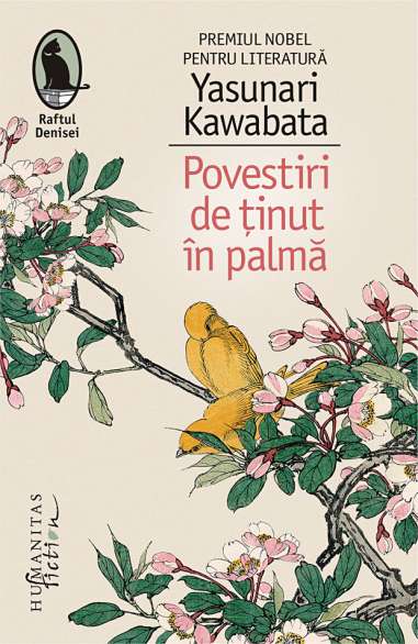 Povestiri de tinut in palma - Yasunari Kawabata | Editura Humanitas