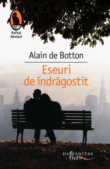 Eseuri de indragostit - Alain de Botton | Editura Humanitas