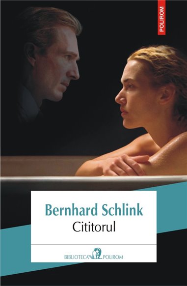 Cititorul Ed. 2018 - Bernhard Schlink | Editura Polirom