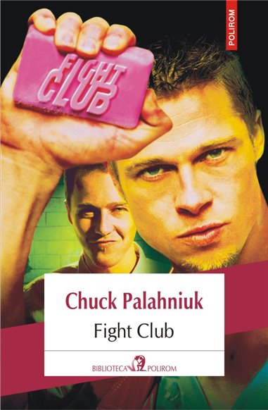 Fight Club Ed. 2018 - Chuck Palahniuk | Editura Polirom