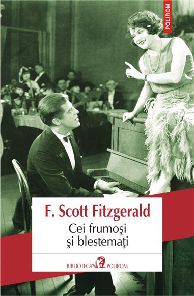 Cei frumosi si blestemati Ed.2018 - F. Scott Fitzgerald | Editura Polirom