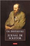 Jurnal de scriitor (Hardcover) - F.M. Dostoievski | Editura Polirom